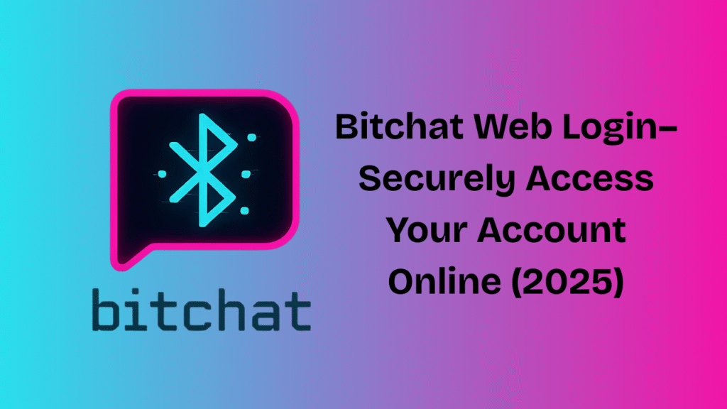 Bitchat Web Login page on a laptop showing QR code for secure account access